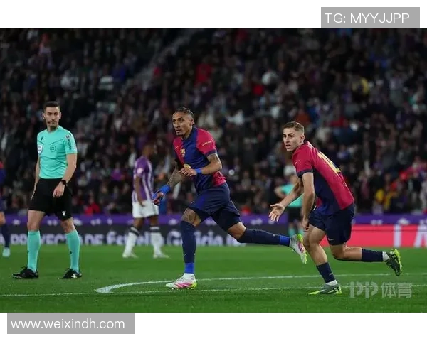 巴萨对阵巴拉多利德精彩直播链接分享及赛前分析